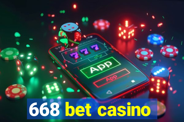 668 bet casino