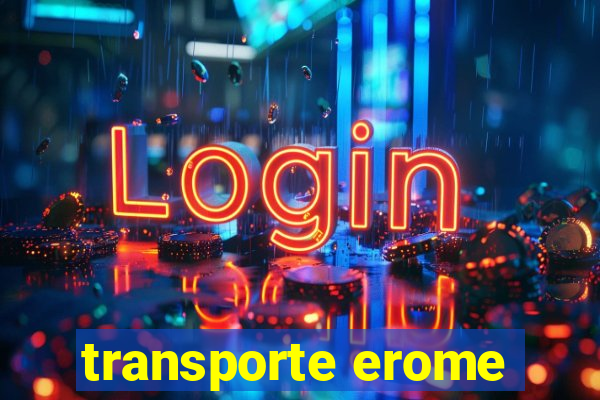 transporte erome