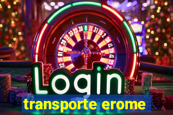 transporte erome