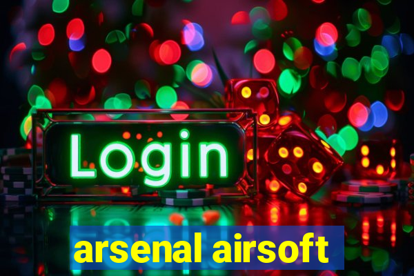 arsenal airsoft