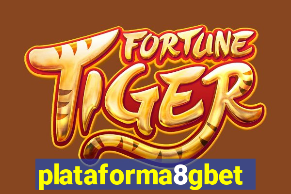 plataforma8gbet
