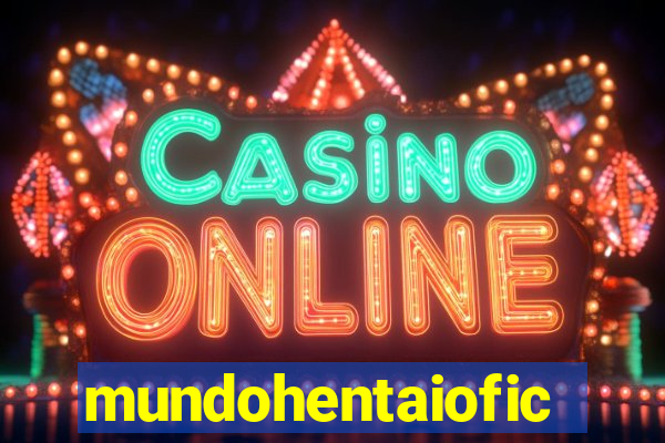 mundohentaiofical