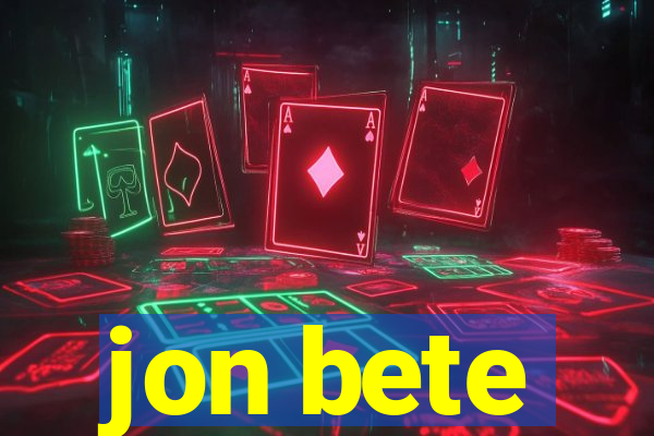 jon bete