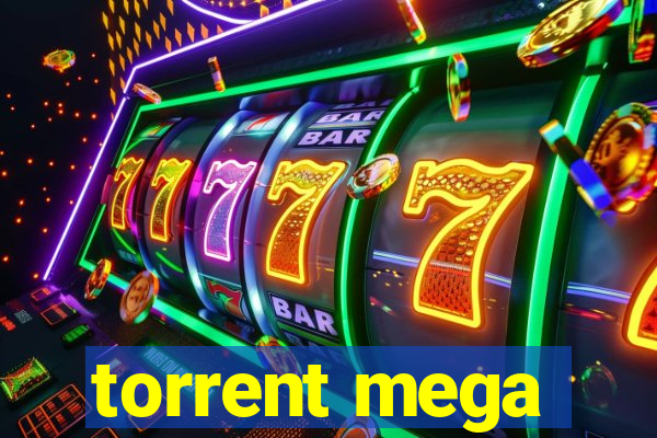 torrent mega