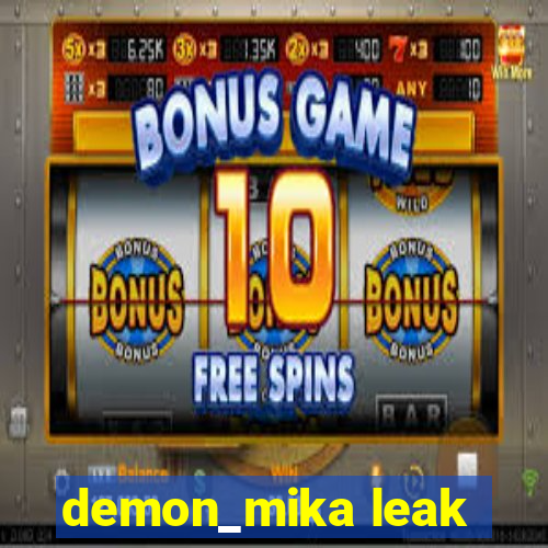 demon_mika leak