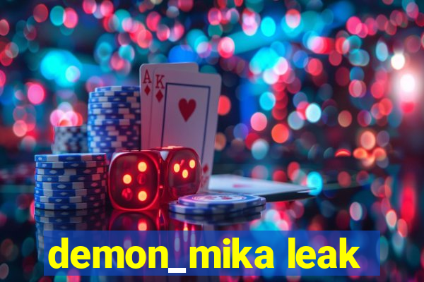 demon_mika leak