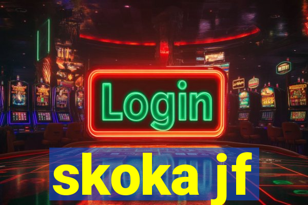 skoka jf