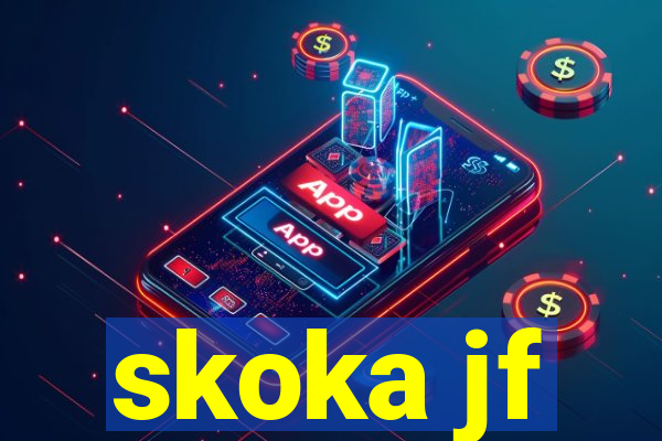 skoka jf
