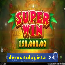dermatologista 24 horas sp