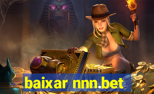 baixar nnn.bet