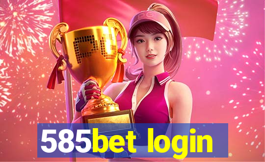 585bet login