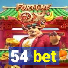 54 bet