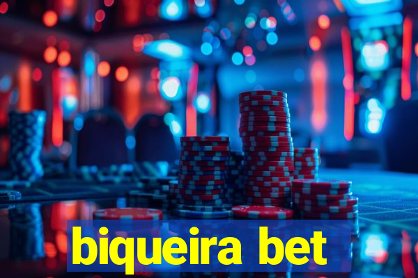 biqueira bet