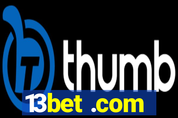 13bet .com