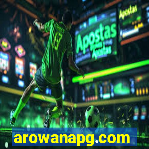 arowanapg.com