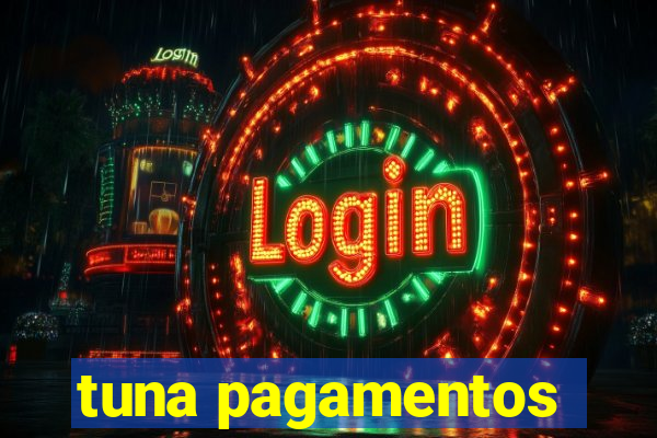 tuna pagamentos