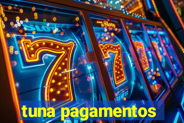 tuna pagamentos