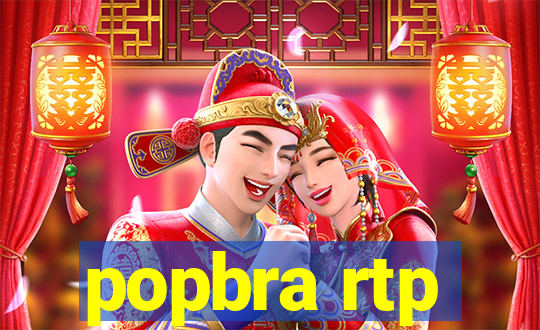popbra rtp