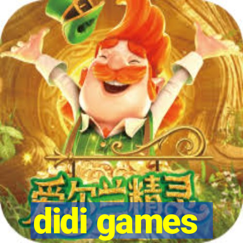 didi games