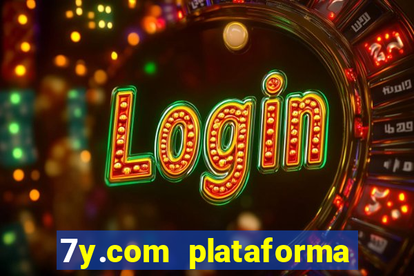7y.com plataforma de jogos
