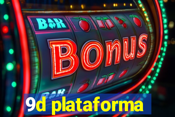 9d plataforma