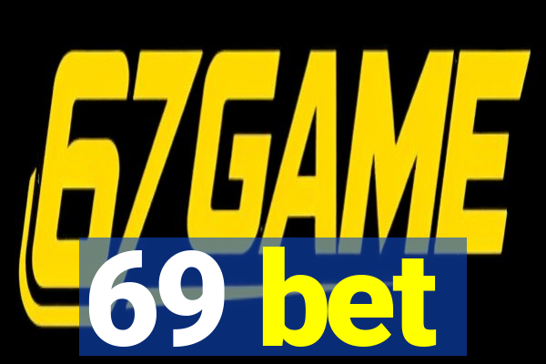 69 bet