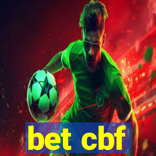 bet cbf