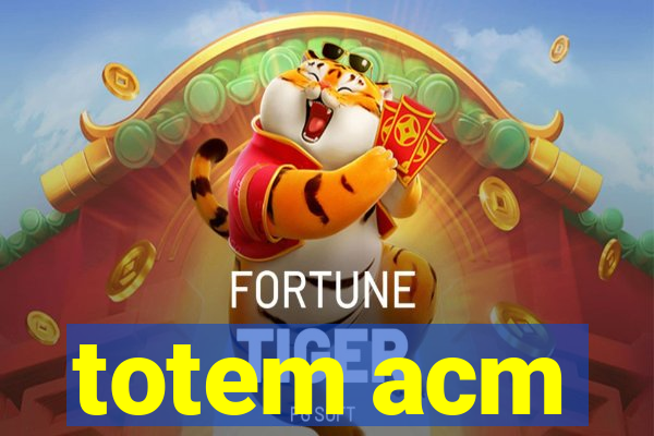 totem acm