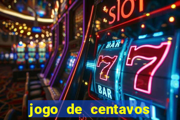 jogo de centavos na betano