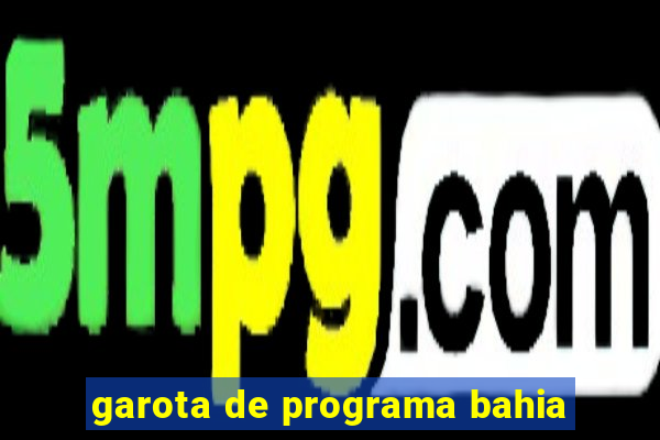 garota de programa bahia