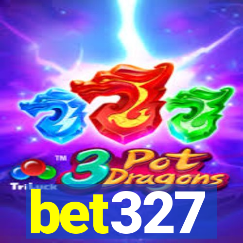 bet327