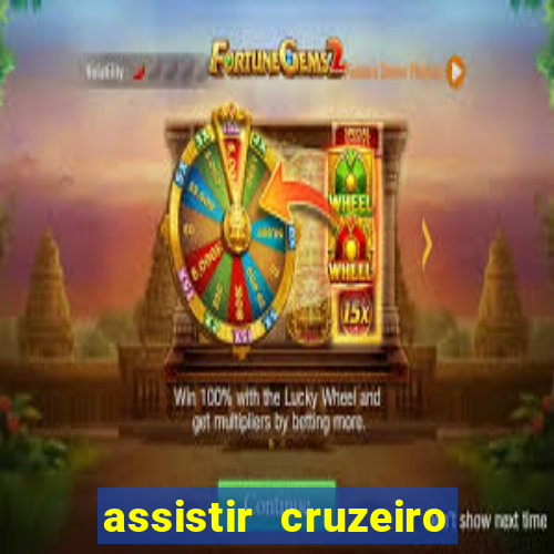 assistir cruzeiro ao vivo hd