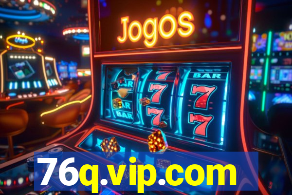 76q.vip.com