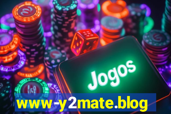 www-y2mate.blog