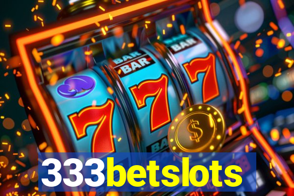 333betslots