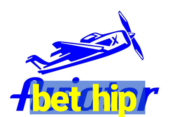 bet hip