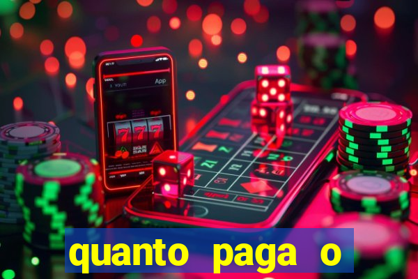 quanto paga o duque da quina com 6 dezenas