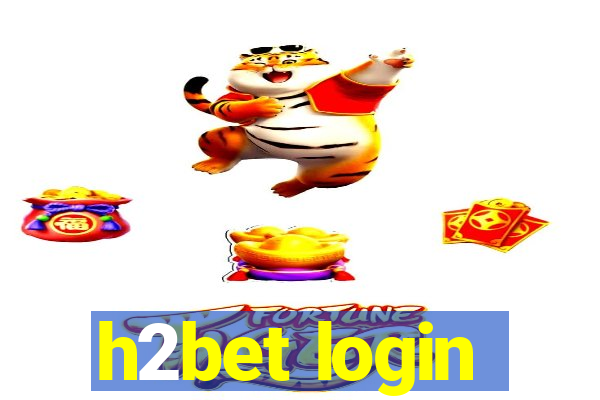 h2bet login