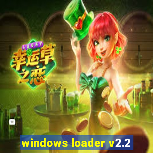 windows loader v2.2