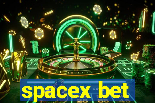 spacex bet