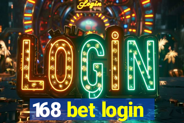 168 bet login