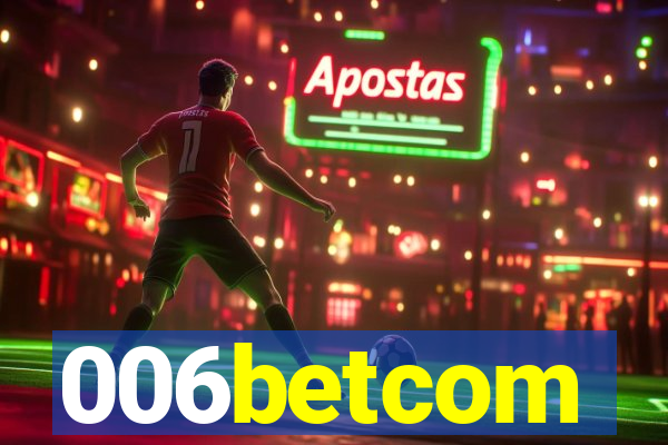 006betcom
