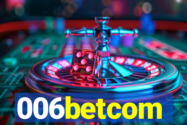 006betcom