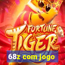 68z com jogo