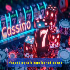 frases para bingo beneficente