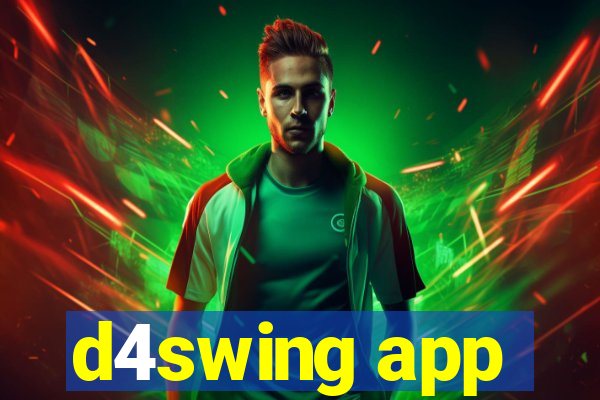 d4swing app