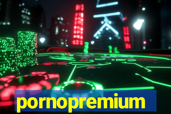 pornopremium