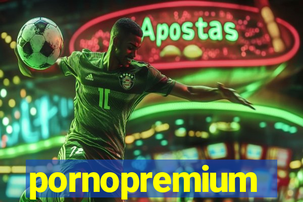 pornopremium