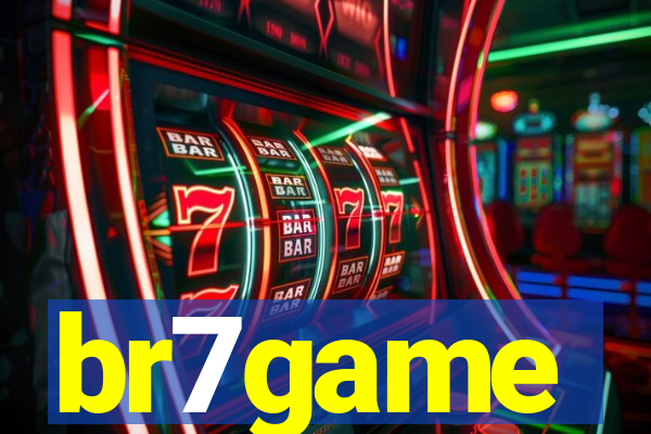 br7game