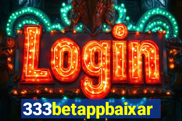 333betappbaixar